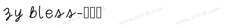 zy bless字体转换